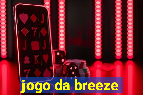 jogo da breeze